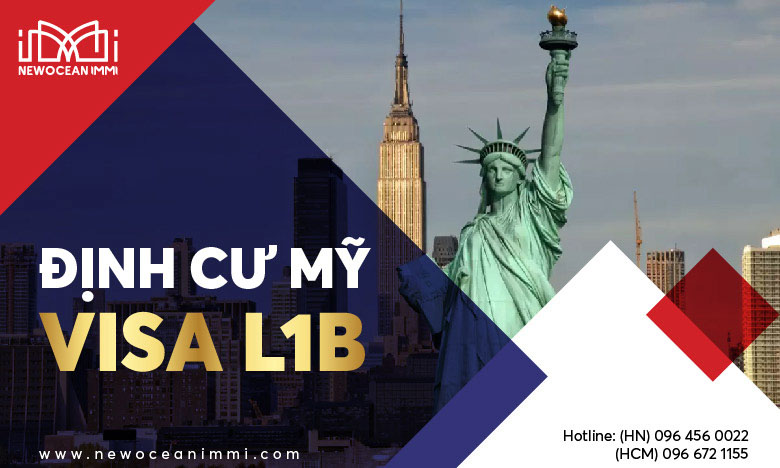 Visa L1B: Thị thực đưa chuyên viên cấp cao sang Mỹ làm việc